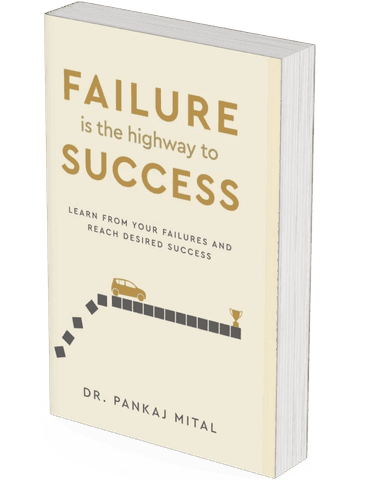 Failure Is The Highway To Success